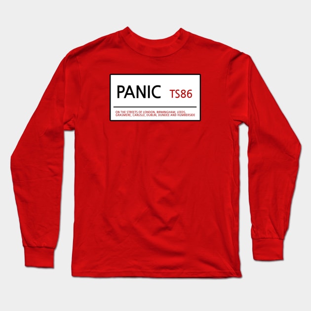 Panic - London, Birmingham, Leeds, Grasmere, Carlisle, Dublin, Dundee and Humberside Long Sleeve T-Shirt by guayguay